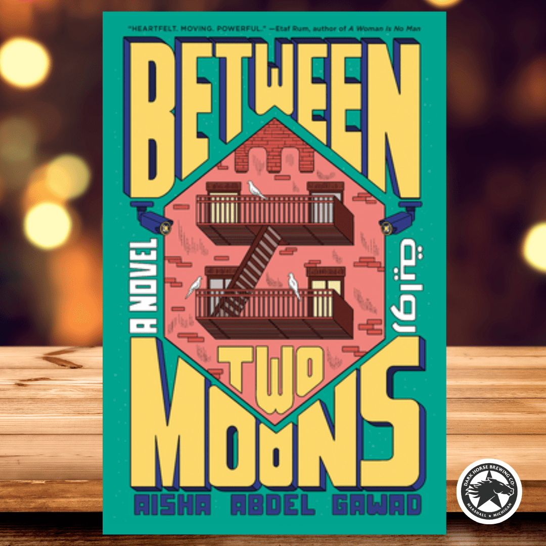 Books on Tap: <i>Between Two Moons</i>